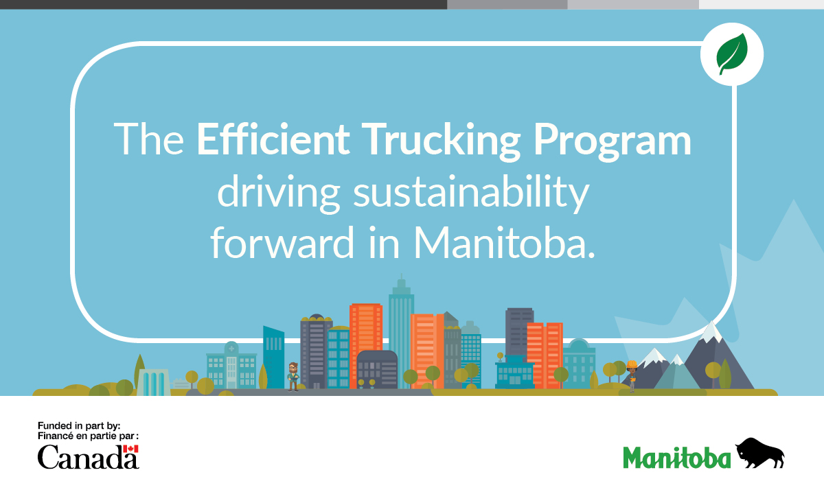 The Efficient Trucking Program driving sustainability forward in Manitoba