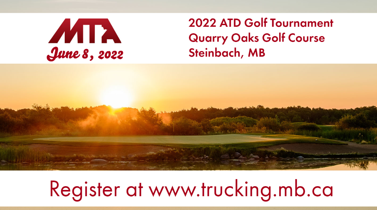 2022 ATD Golf Tournament on June 8, 2022 register at trucking.mb.ca