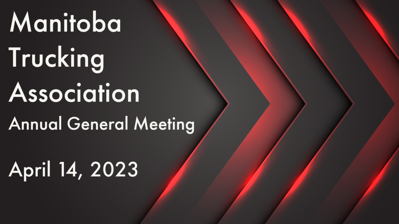 2023 MTA Annual General Meeting Event Manitoba Trucking Association